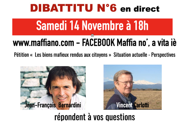 Dibattitu N°6, posez vos questions à Jean-François Bernardini et Vincent Carlotti Dibattitu N°6, posez vos questions à Jean-François Bernardini et Vincent Carlotti