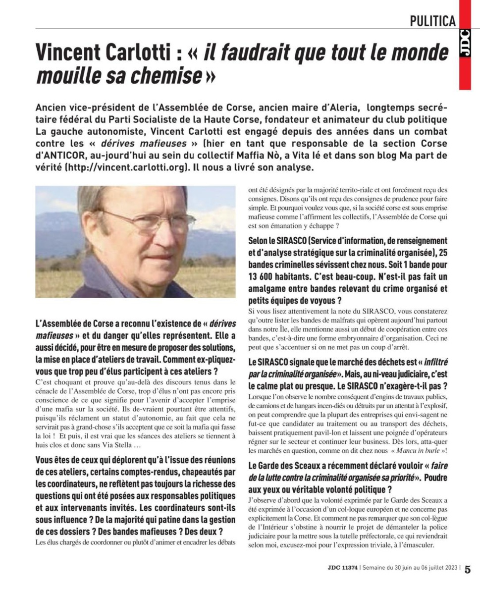 Il ne serait pas responsable d'accorder des pouvoirs plus importants aux élus si on ne se soucie pas de les protéger des influences mafieuses